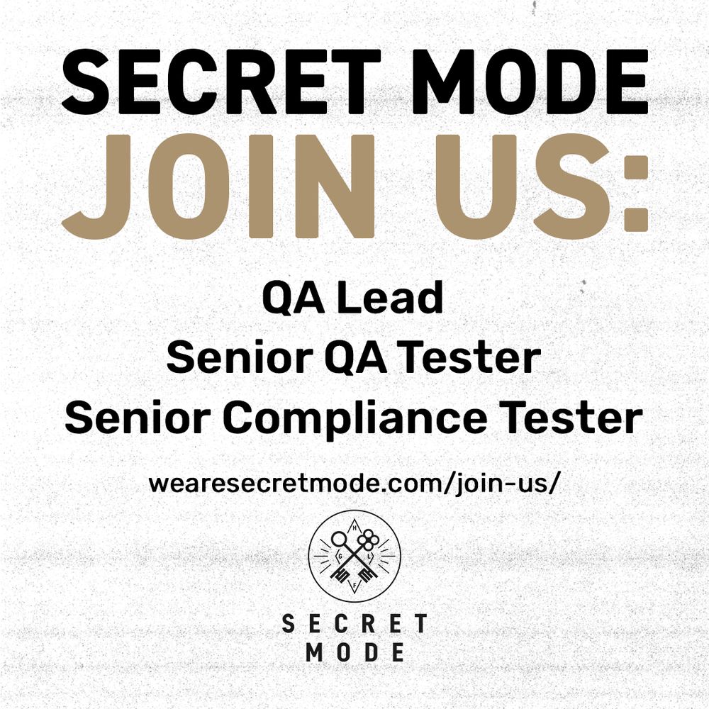A graphic advertising three open roles at Secret Mode: QA Lead, Senior QA Tester, and a Senior Compliance Tester