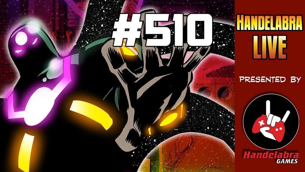 Handelabra Live #510 - Chill OblivAeon Stream