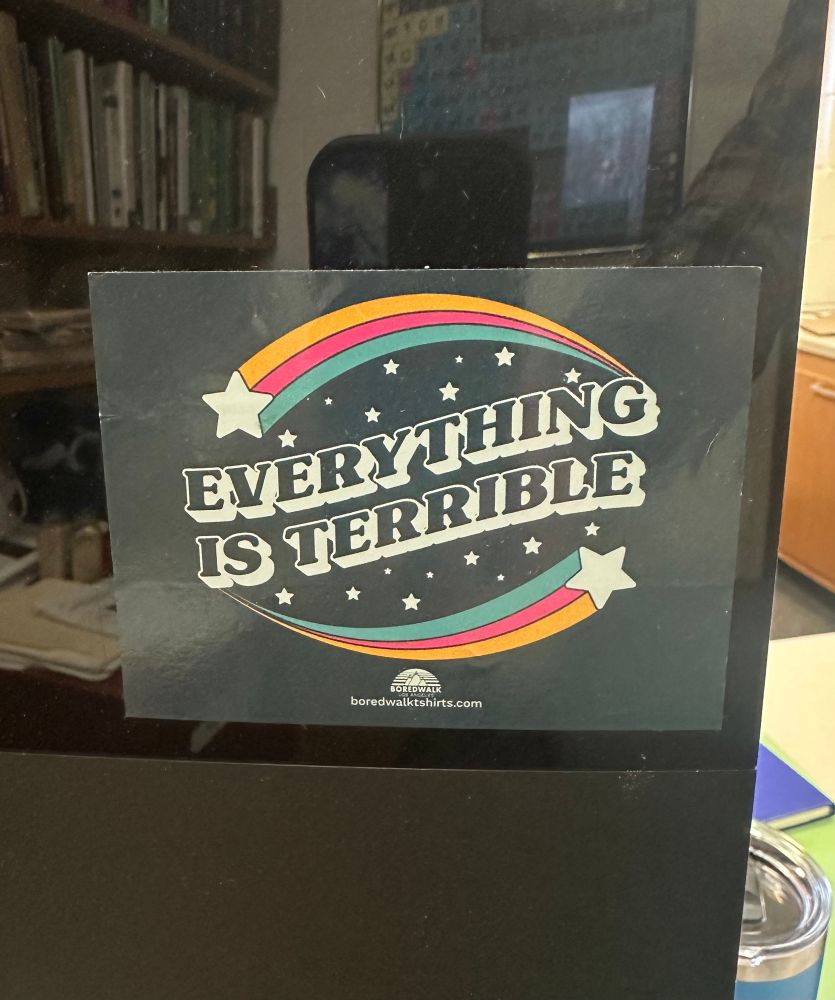 Stickers with shooting stars and “Everything is terrible” in a fun, friendly front. 
