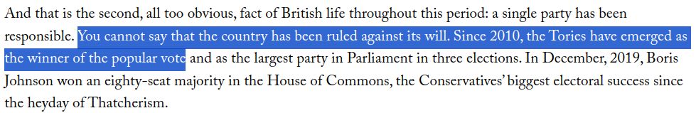 Excerpt from the article linked in the original post: "You cannot say that the country has been ruled against its will. Since 2010, the Tories have emerged as the winner of the popular vote... ...in three elections".