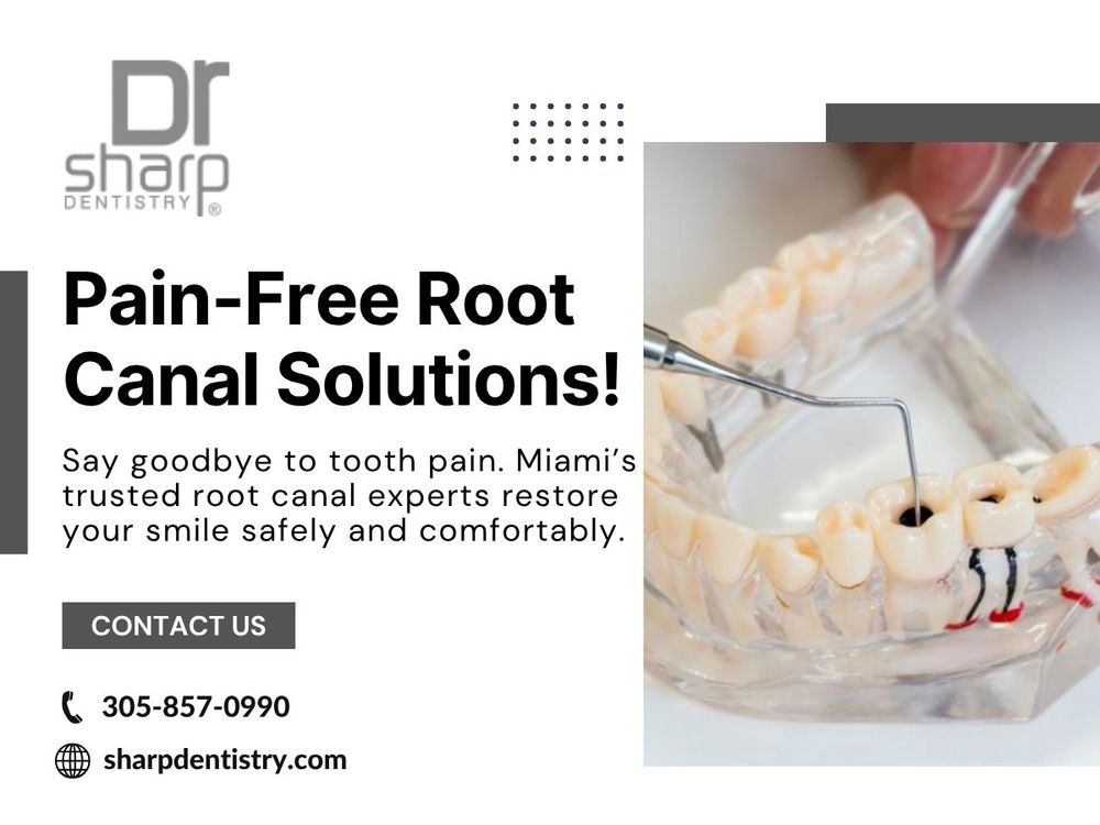 Pain-Free Root Canal Treatments in Miami - Sharp Dentistry