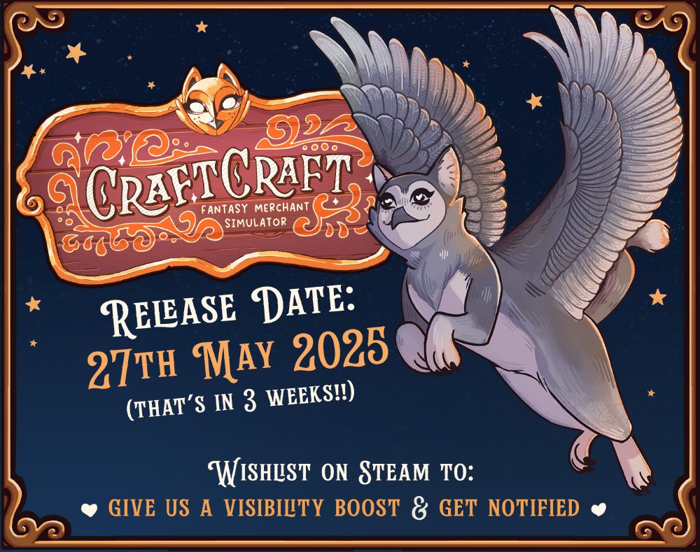 A picture of an Owlcat with the text "Release Date: 27th of May 2025 (That's in three weeks!!!) Wishlist on Steam to give us a visibility boost and get notified!"