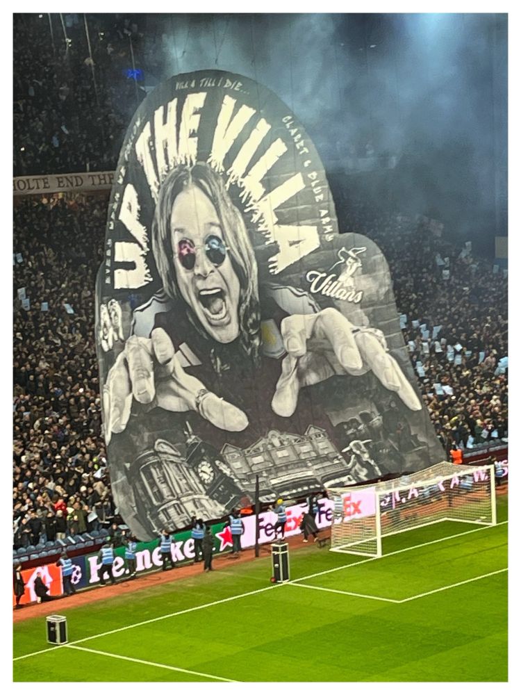 The Ozzy tifo that was displayed at Villa Park before one of last season’s Champions League games. Villa Park was the venue for Black Sabbath’s final appearance a few weeks ago. They were just four working class kids from Aston. Who would have thought they’d have such an impact on popular culture? Birmingham has lost one of its favourite sons.