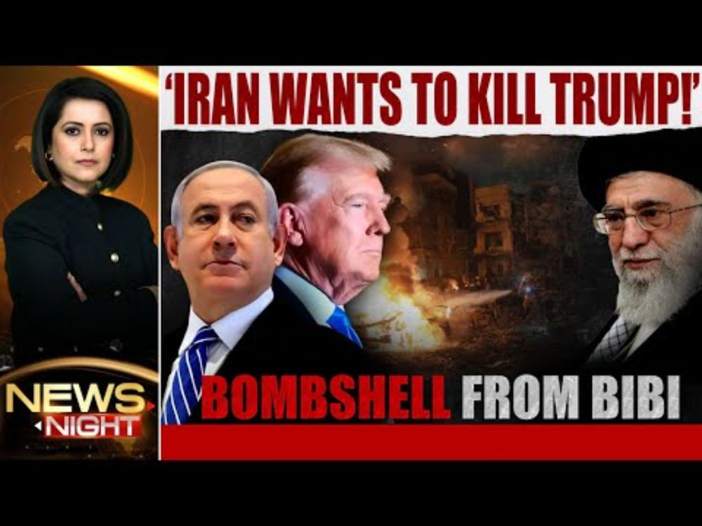 Netanyahu News | 'Iran Wants To Kill Trump!': Bombshell From Netanyahu