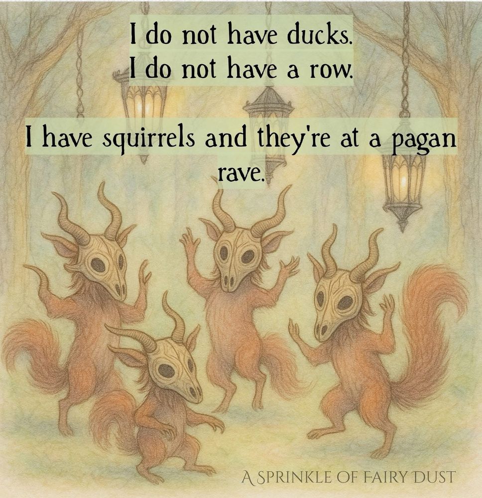 A group of squirrels wearing skull masks and dancing at a pagan celebration. 
