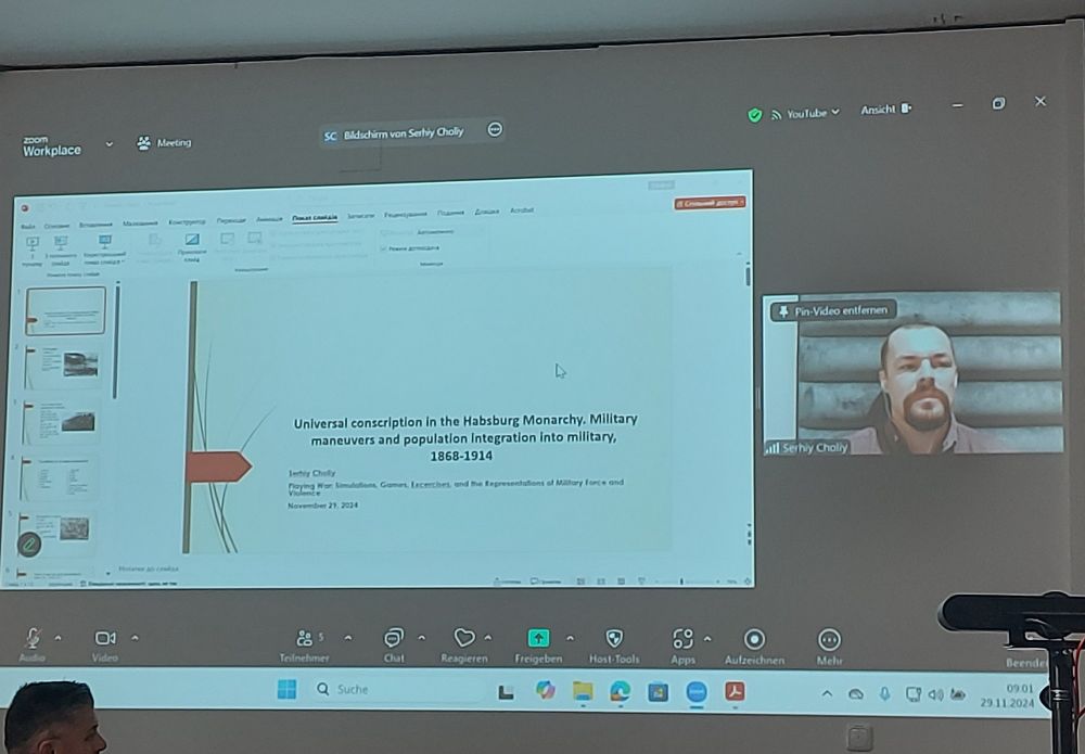 Speaker Serhiy Choliy and his opening slide: "Universal Conscription in the Habsburg Monarchy – Military Maneuvers and Population integration into the Military, 1868-1914"
