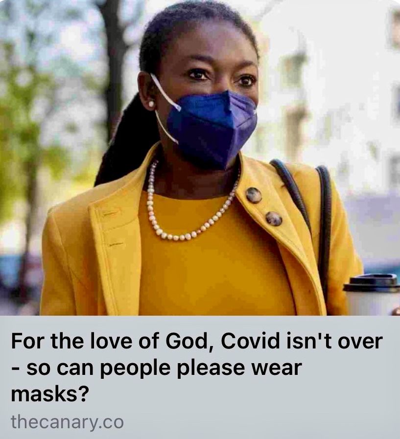 For the love of God, Covid isn't over - so can people please wear masks?
by Sam Williams
thecanary.co