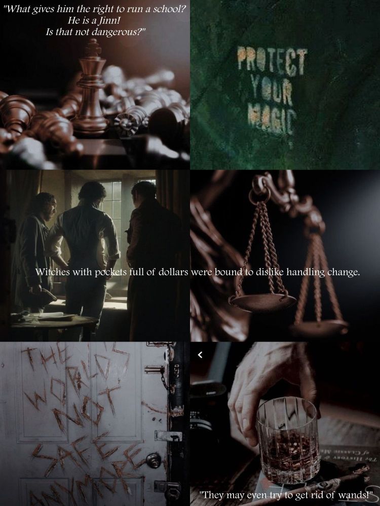 A moodboard with six photos: a chess piece with the king standing, a quote 'protect your magic' on a green background, three men standing by a window, Justice holding up scales, a door with the words scratched into it 'The world's not safe anymore', and a hand grabbing a glass.
