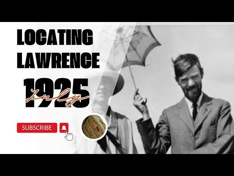 Locating Lawrence July 1925