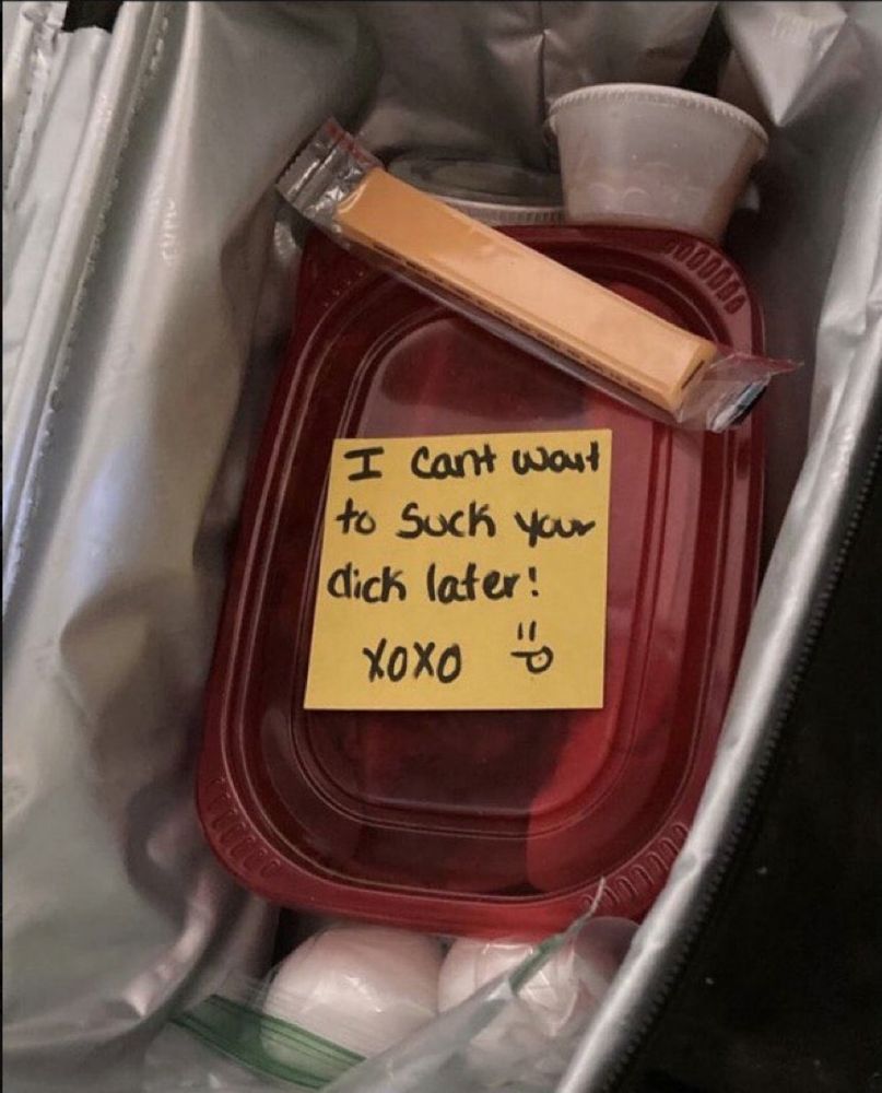 Note: I Cant wait to Suck your dick later!
XoXO (with food and cheese stick)