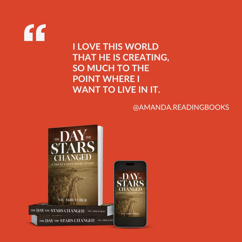 A digital advertisement for the book "The Day the Stars Changed" by Nic Shrayber. The image features a bright red background with a white quotation mark graphic in the upper left corner. To the right of the quotation mark is a quote in white text: "I LOVE THIS WORLD THAT HE IS CREATING, SO MUCH TO THE POINT WHERE I WANT TO LIVE IN IT." Below the quote is the social media handle "@AMANDA.READINGBOOKS" in white text.

In the lower center of the image, there is a physical copy of the book "The Day the Stars Changed" stacked on top of two other books with the same title. To the right of the books is a digital representation of the book cover displayed on a smartphone screen. All versions of the book feature a dark cover with a stylized image of a landscape and the title "THE DAY THE STARS CHANGED" in large, bold letters. The author's name, "NIC SHRAYBER," is visible at the bottom of the book covers.
