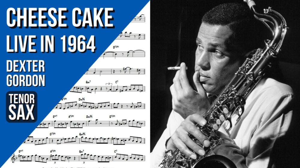 Dexter Gordon on "Cheese Cake" (Live in 1964) | Solo Transcription (Bb)