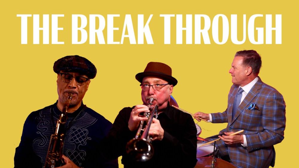 "The Break Through" w/ Brian Lynch, Craig Handy & Joe Farnsworth