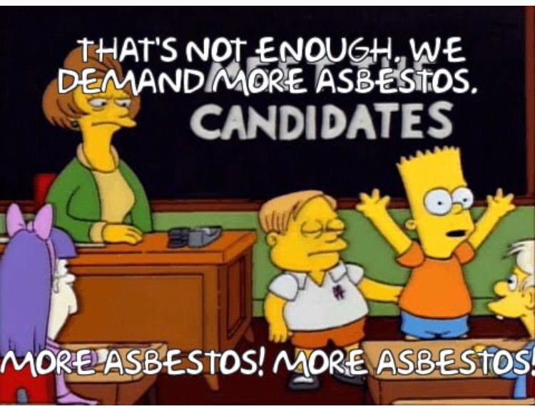 MORE ASBESTOS! MORE ASBESTOS