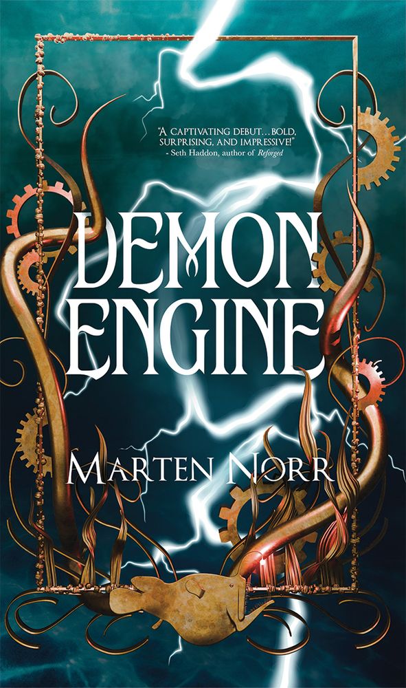 Cover for Marten Norr's debut fantasy, DEMON ENGINE. This is a nautical fantasy, with body horror elements and t4t friendship. The cover features organic sinews intertwining with brass elements and gears. Designed by Marten Norr. Book released by tRaum Books. 