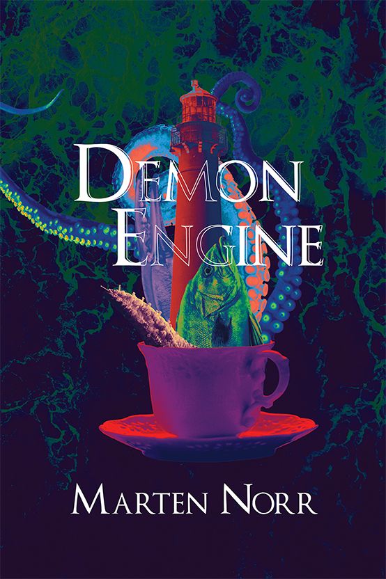 The cover for Marten Norr's debut nautical trans body-horror fantasy, DEMON ENGINE. A teacup in the foreground, with a fish, tentacle and lighthouse emerging from it. In the back, dark background and green, suggesting kelp or slime. Will be released by tRaum Books on May 25th, 2025!