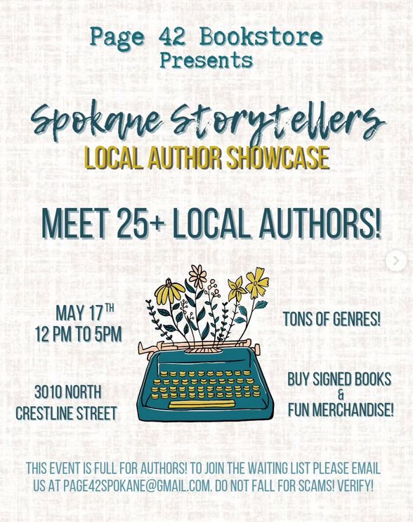 A virtual flyer for an in-person author event at the Page 42 Bookstore, in Spokane, WA. Featuring signed books and other cool stuff! A cartoon of a typewriter with flowers growing out of it is in the middle of the flyer. The event is on May 17th, from 12 PM to 5 PM. 