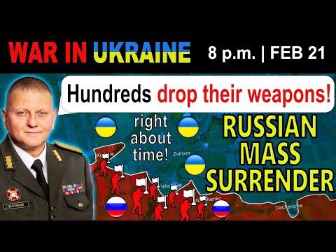 21 Feb: WHITE FLAGS EVERYWHERE! Entire Russian Units LAY DOWN ARMS TO UKRAINIAN FORCES!