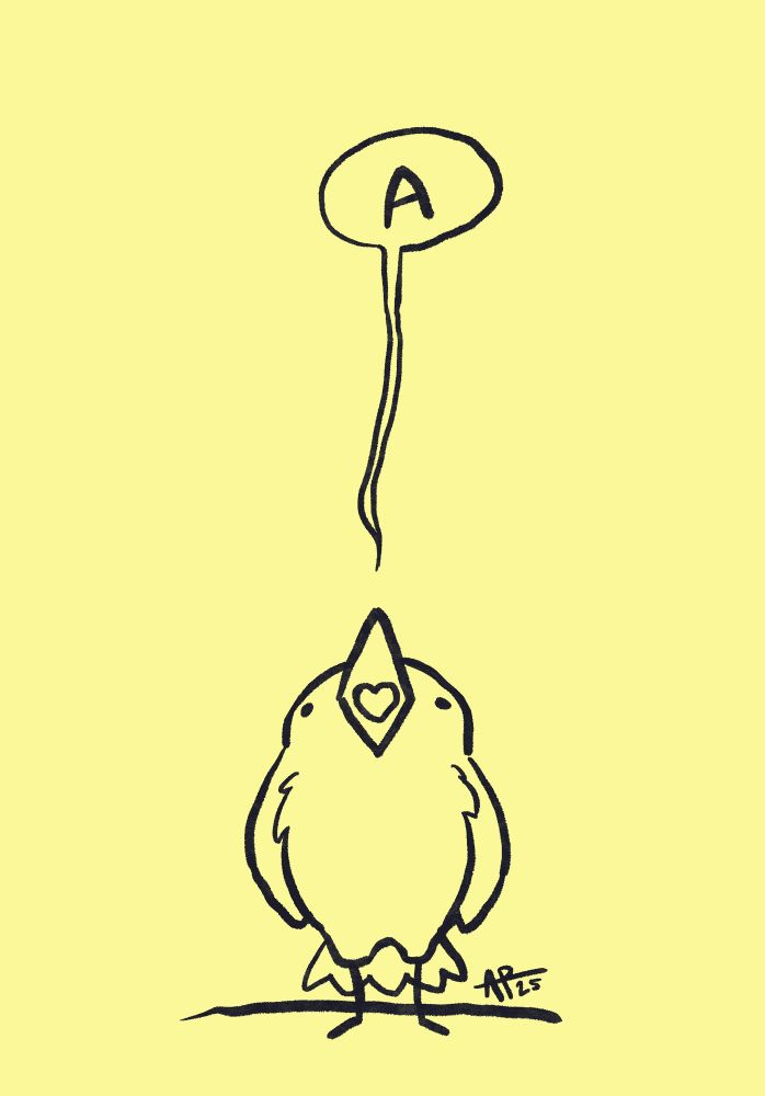 A minimalist line drawing of a small bird against a yellow background. The bird is standing and looking up with its beak open, with a speech bubble floating above that simply reads “A”.
