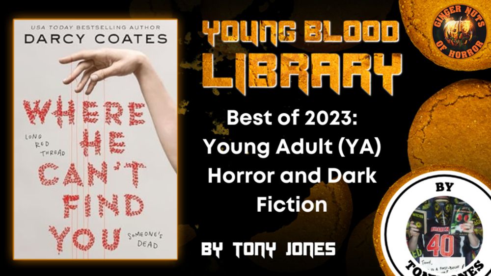 Best of 2023: Young Adult (YA) Horror and Dark Fiction - The Ginger Nuts of Horror Review Website