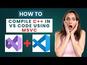 yt thumbnail: HOW TO COMPILE **C++** IN VS CODE USING MSVC

vs logo + vs code logo next to an image of a very surprised person