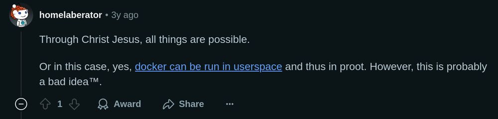 homelaberator on reddit:

Through Christ Jesus, all things are possible.

Or in this case, yes, docker can be run in userspace and thus in proot. However, this is probably a bad idea™.